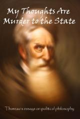 My Thoughts Are Murder to the State (paperback)