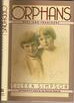 Orphans: Real and...