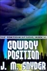 Cowboy Position (The Positions of Love, #6)
