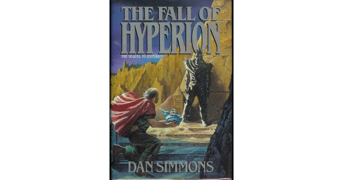 The Fall of Hyperion (Hyperion Cantos, 2) by Dan Simmons