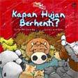 Kapan Hujan Berhenti? (Paperback)
