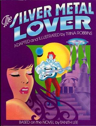 The Silver Metal Lover (Paperback)