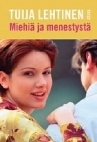 Miehiä ja menestystä (Hardcover)
