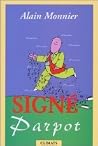 Signé Parpot Signé Parpot