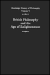 British Empiricism and the Age of Enlightenment: Routledge History of Philosophy, Volume 5 (Hardcover)