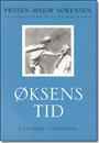 Øksens tid: læsioner Øksens tid: læsioner