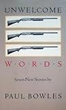 Unwelcome Words