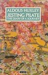 Jesting Pilate: T...