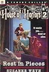 Rest in Pieces (House of Horrors #2)