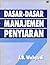 Dasar-dasar Manajemen Penyiaran by J.B. Wahyudi