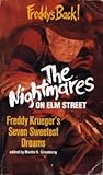 The Nightmares on Elm Street: Freddy Krueger's Seven Sweetest Dreams