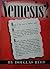 Nemesis? The Story of Otto Strasser and The Black Front by Douglas Reed