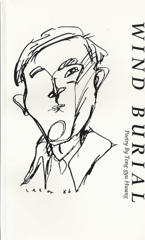 Wind Burial: Selected Poems of Hwang Tong-Gyu (Paperback)