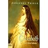 Elisabeth: Das Buch Ihres Lebens