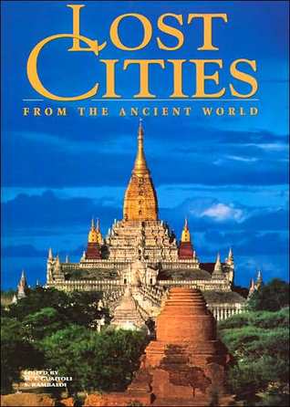 Lost Cities from the Ancient World (Hardcover)