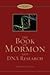 The Book of Mormon and DNA Research by Daniel C. Peterson