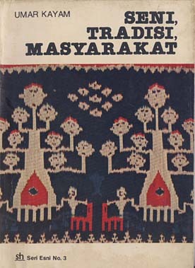 Seni, Tradisi, Masyarakat (Paperback)