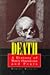 Death: A history of man's o...