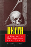 Death: A history of man's obsessions and fears (Hardcover)