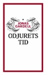 Odjurets tid by Jonas Gardell