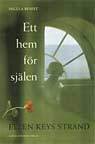 Ett hem för själen: Ellen Keys Strand (Paperback)