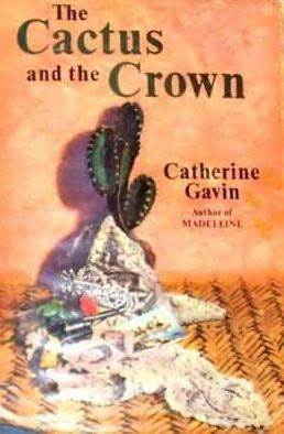 The Cactus and the Crown (Hardcover)