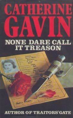 None Dare Call it Treason (Paperback)