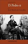 D. Pedro II: Ser ...