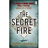 The Secret Fire