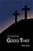 Life of the Good Thief by Jean-Joseph Gaume