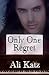 Only One Regret