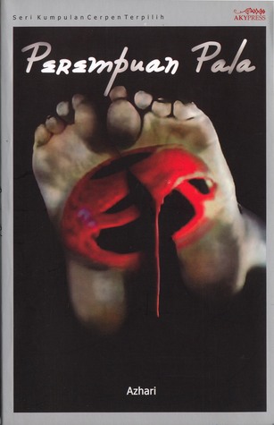 Perempuan Pala (kumpulan cerpen)