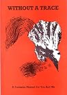 Without a Trace: A Forensics Manual for You and Me