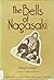 The Bells of Nagasaki : A Message of Hope from a Witness, a Doctor