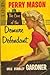 The Case of the Demure Defendant by Erle Stanley Gardner