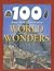 100 Things You Should Know About World Wonders (100 Things You Should Know About . . . )
