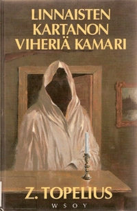 Linnaisten kartanon viheriä kamari (Hardcover)