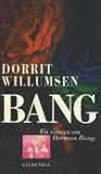Bang: En roman om...
