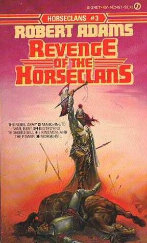 Revenge of the Horseclans (Horseclans, #3)