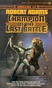 Champion of the Last Battle