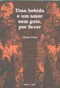 Uma bebida e um amor sem gelo, por favor (brochura)