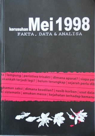 Kerusuhan Mei 1998: Fakta, Data dan Analisa (Paperback)