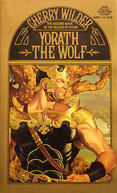 Yorath the Wolf (The Rulers of Hylor, #2)