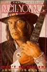 Neil Young: Dont Be Denied : "the Canadian Years"