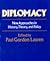 Diplomacy: New Approaches in History, Theory, and Policy