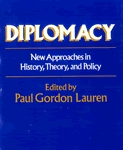 Diplomacy: New Approaches in History, Theory, and Policy (Hardcover)