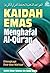 Kaidah Emas Menghafal Al-Quran