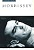 Morrissey: In His Own Words