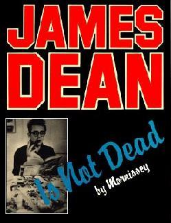 James Dean Is Not Dead (Paperback)