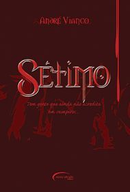 Sétimo (Os Sete, #2)